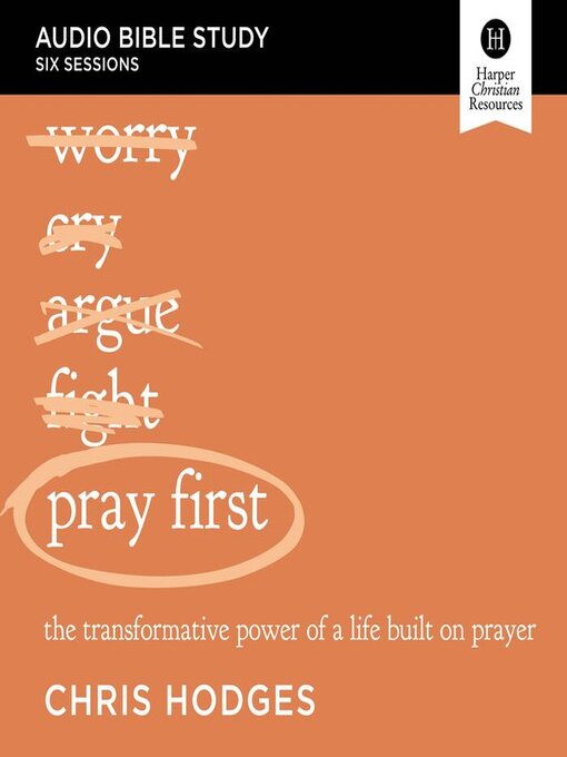 Title details for Pray First by Chris Hodges - Available